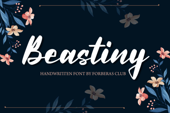 Beastiny: A Script Font for Joyful and Romantic Design