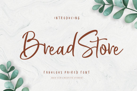 Bread Store: The Fun Script Font Duo for Playful Branding