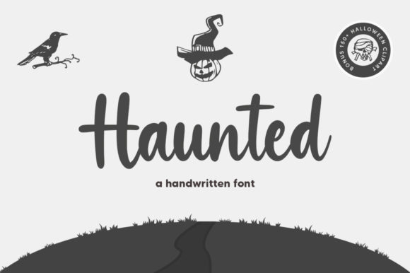 Haunted: A Script Font That Whispers Sophistication