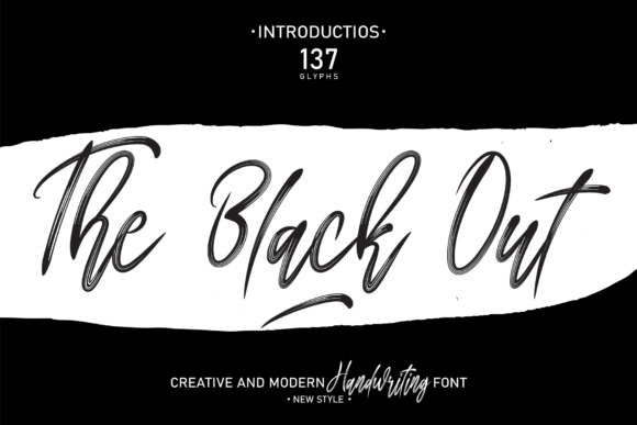 The Black Out: A Script Font for Modern Branding