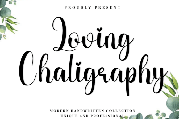 The Graceful Flow of Loving Chaligraphy